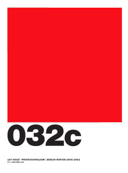 Issue #01 — Winter 2000/2001: Professionalism - 032c