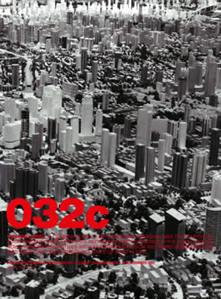 Issue #05 — Summer 2003: Shanghai Desire - 032c