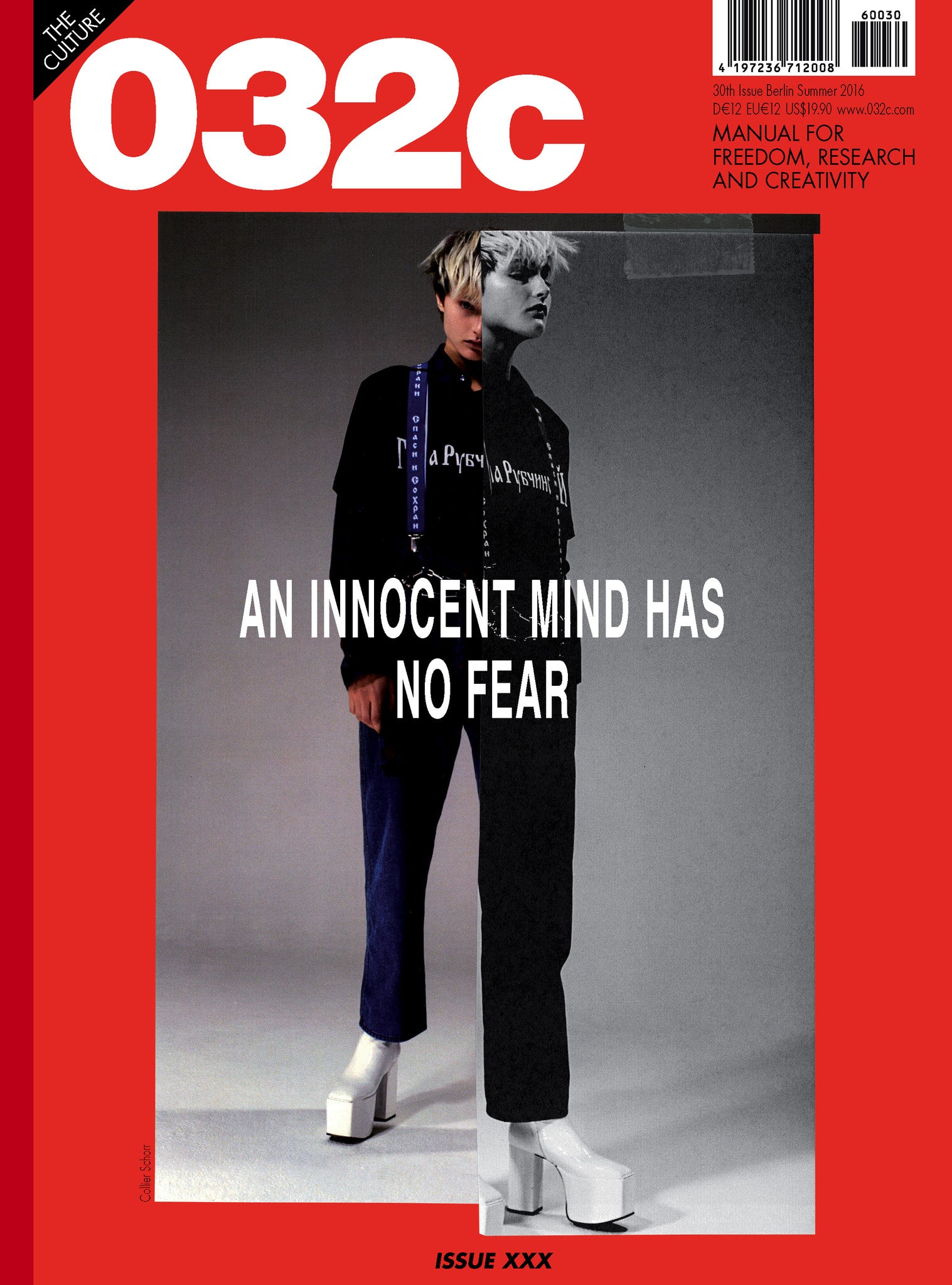 Issue #30 — Summer 2016: NO FEAR - 032c